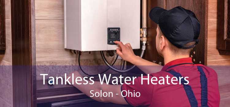 Tankless Water Heaters Solon - Ohio