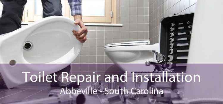 Toilet Repair and Installation Abbeville - South Carolina