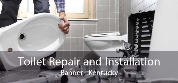 Toilet Repair and Installation Banner - Kentucky
