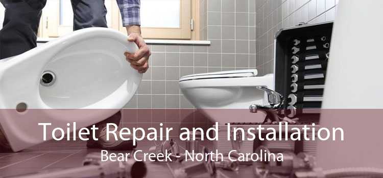 Toilet Repair and Installation Bear Creek - North Carolina