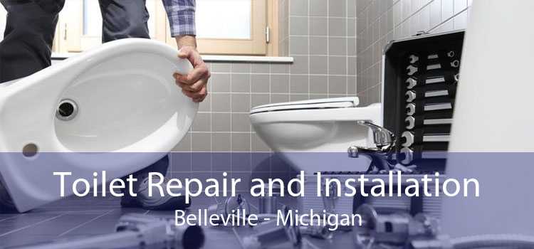 Toilet Repair and Installation Belleville - Michigan