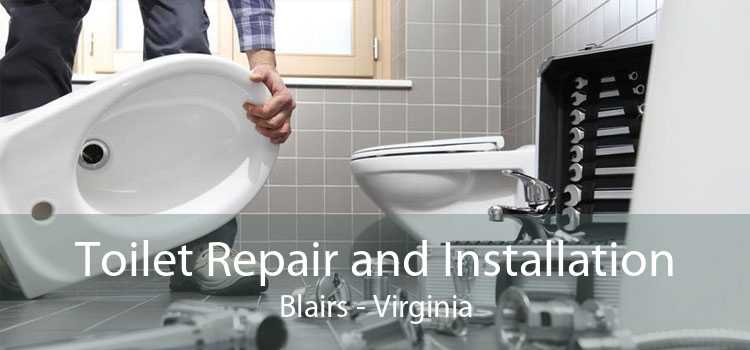 Toilet Repair and Installation Blairs - Virginia