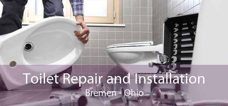 Toilet Repair and Installation Bremen - Ohio