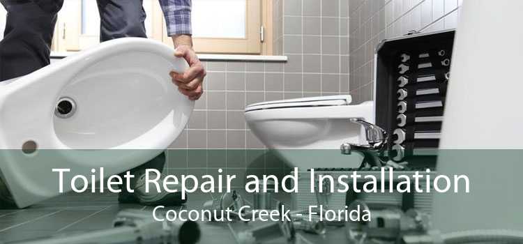 Toilet Repair and Installation Coconut Creek - Florida