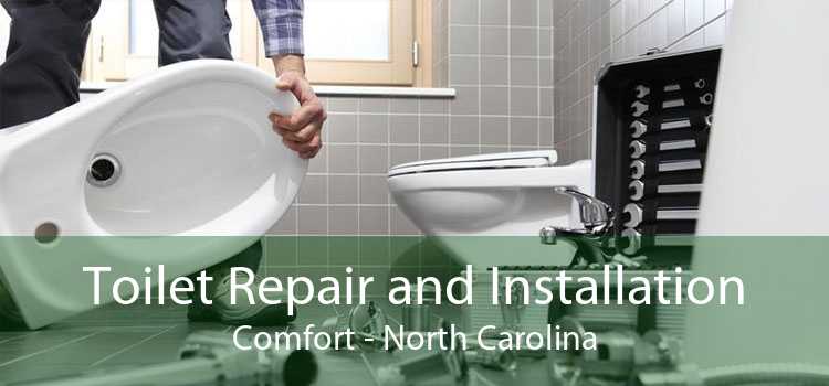 Toilet Repair and Installation Comfort - North Carolina
