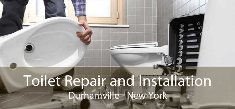 Toilet Repair and Installation Durhamville - New York