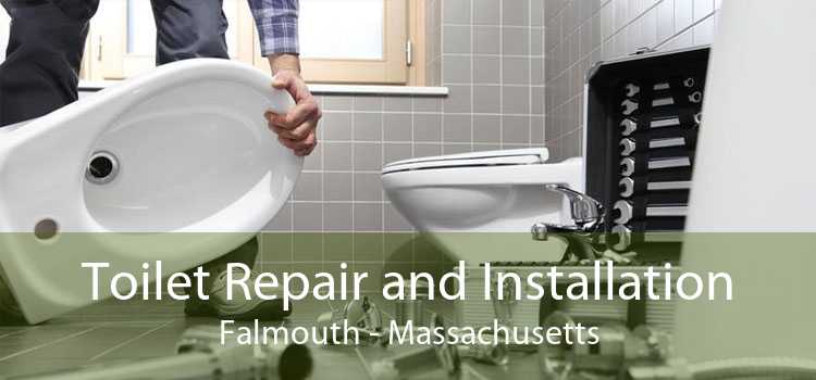 Toilet Repair and Installation Falmouth - Massachusetts