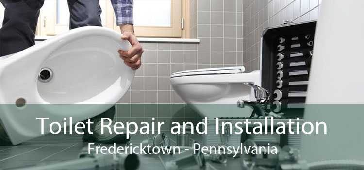 Toilet Repair and Installation Fredericktown - Pennsylvania