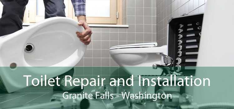 Toilet Repair and Installation Granite Falls - Washington