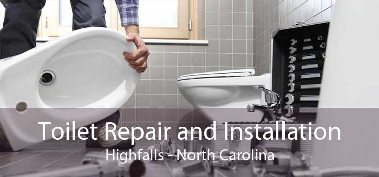 Toilet Repair and Installation Highfalls - North Carolina