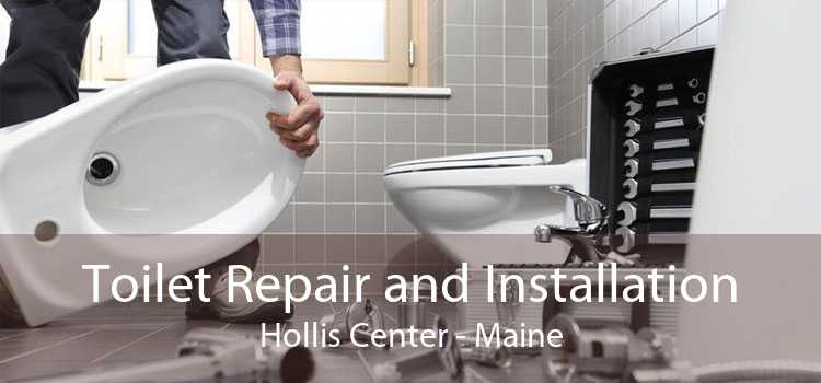 Toilet Repair and Installation Hollis Center - Maine