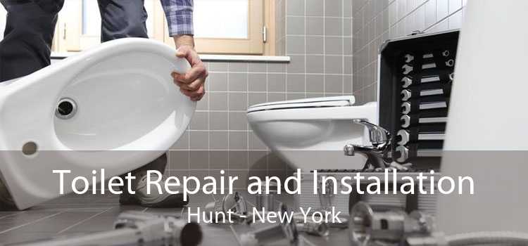 Toilet Repair and Installation Hunt - New York