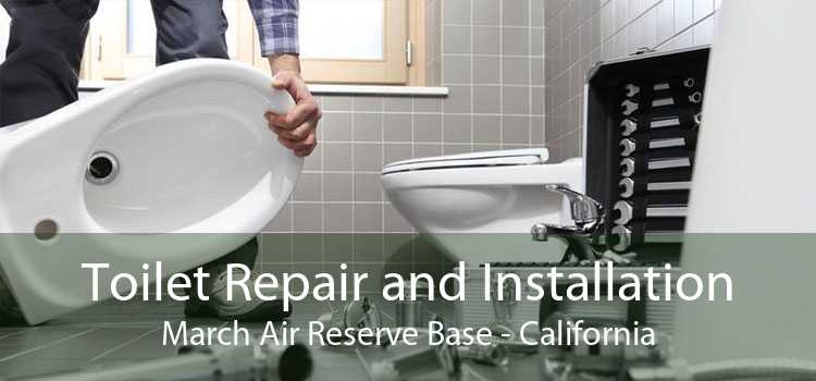 Toilet Repair and Installation March Air Reserve Base - California