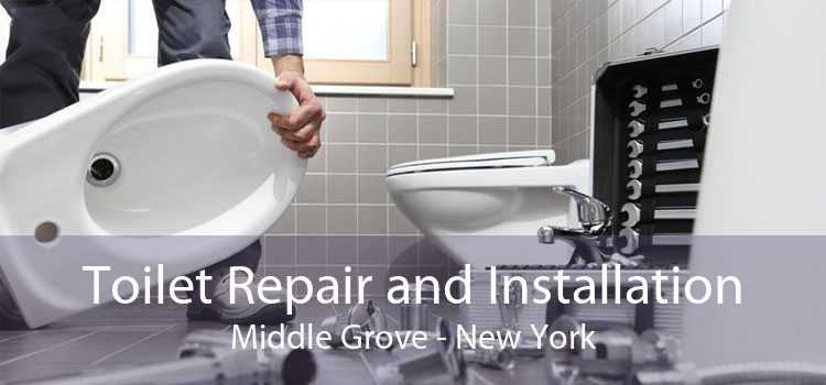 Toilet Repair and Installation Middle Grove - New York