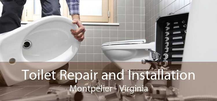 Toilet Repair and Installation Montpelier - Virginia