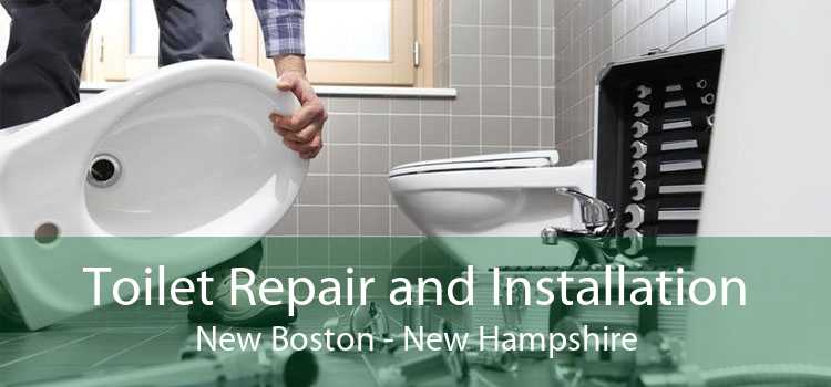 Toilet Repair and Installation New Boston - New Hampshire