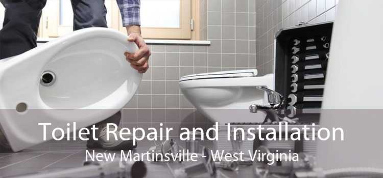 Toilet Repair and Installation New Martinsville - West Virginia