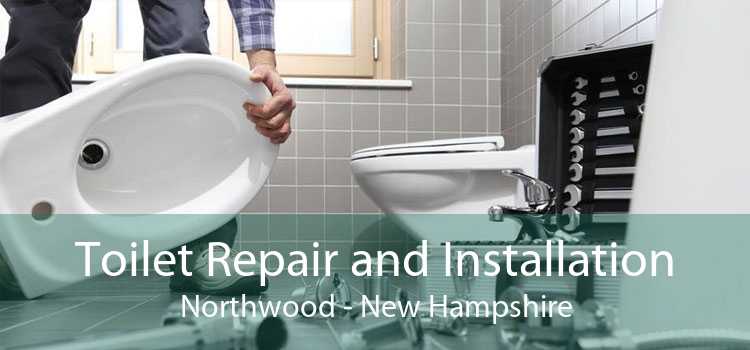 Toilet Repair and Installation Northwood - New Hampshire