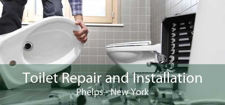 Toilet Repair and Installation Phelps - New York