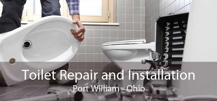 Toilet Repair and Installation Port William - Ohio