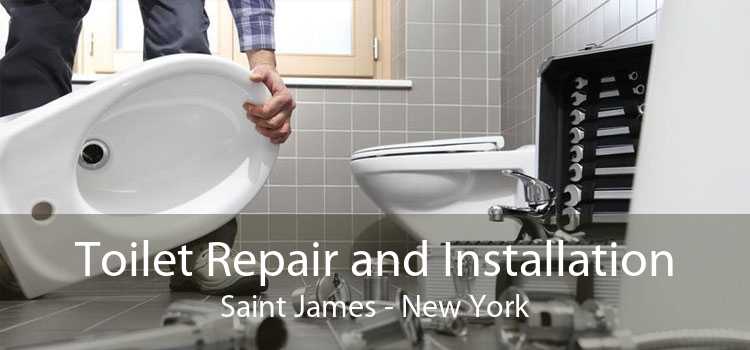Toilet Repair and Installation Saint James - New York