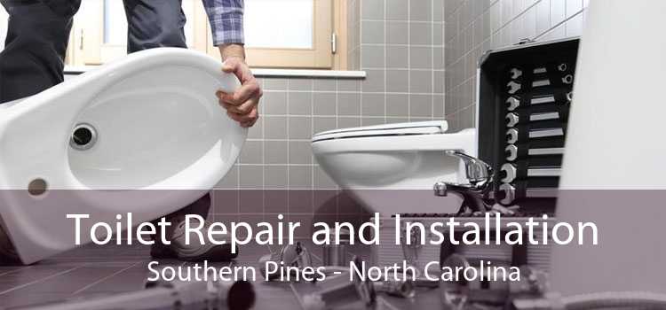 Toilet Repair and Installation Southern Pines - North Carolina