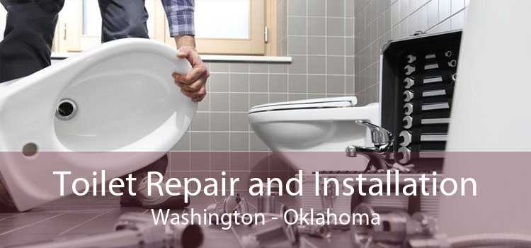Toilet Repair and Installation Washington - Oklahoma