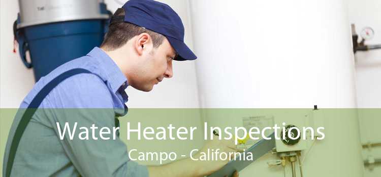 Water Heater Inspections Campo - California