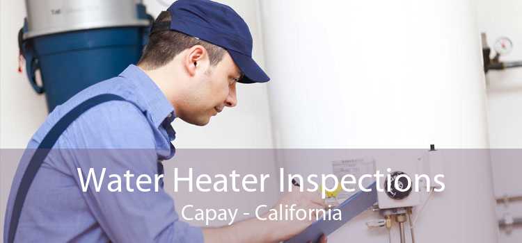 Water Heater Inspections Capay - California