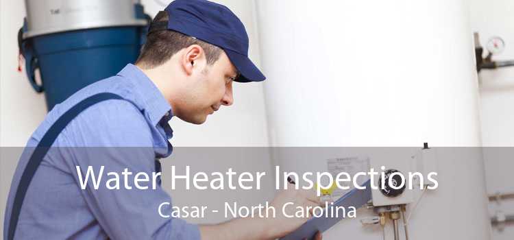 Water Heater Inspections Casar - North Carolina