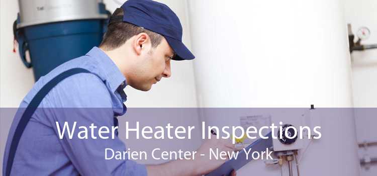 Water Heater Inspections Darien Center - New York