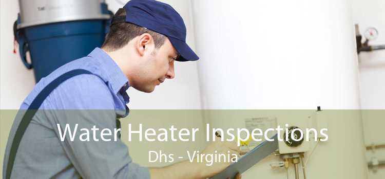 Water Heater Inspections Dhs - Virginia