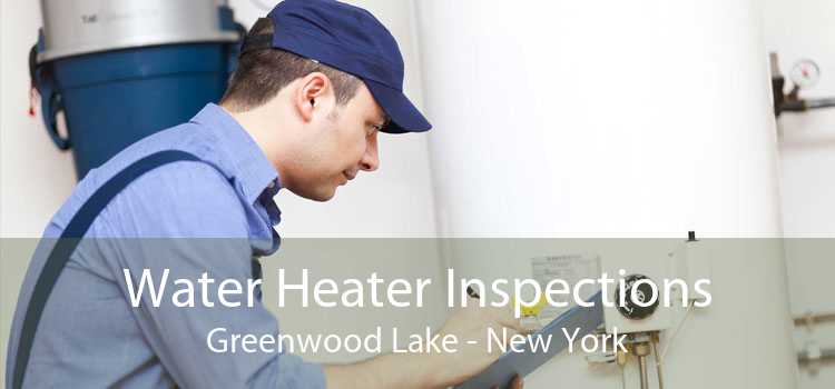 Water Heater Inspections Greenwood Lake - New York