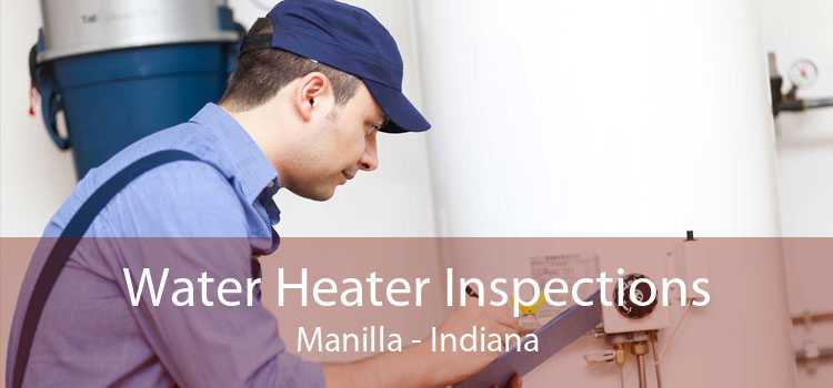 Water Heater Inspections Manilla - Indiana
