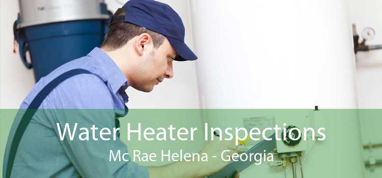 Water Heater Inspections Mc Rae Helena - Georgia