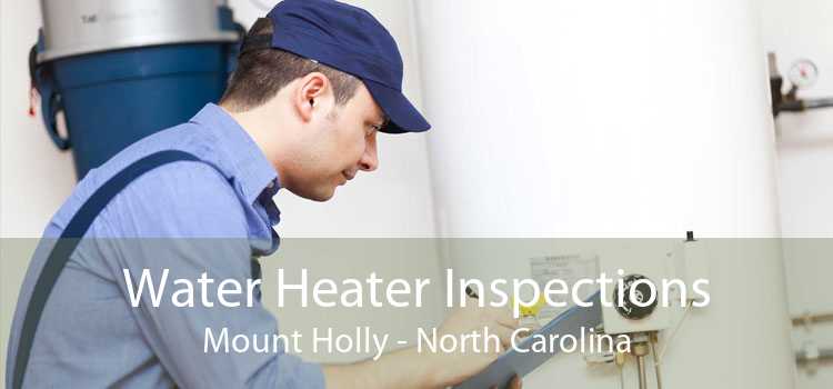Water Heater Inspections Mount Holly - North Carolina