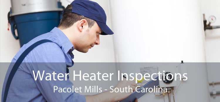 Water Heater Inspections Pacolet Mills - South Carolina