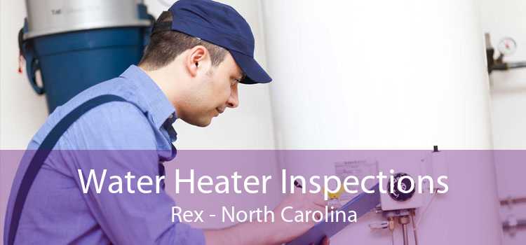 Water Heater Inspections Rex - North Carolina