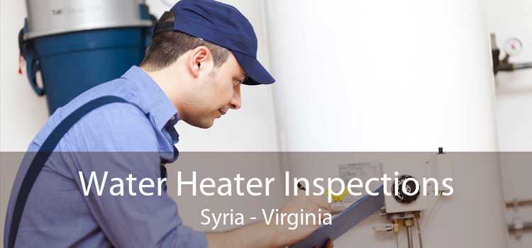 Water Heater Inspections Syria - Virginia