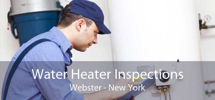 Water Heater Inspections Webster - New York