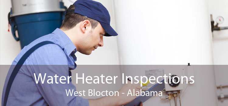 Water Heater Inspections West Blocton - Alabama