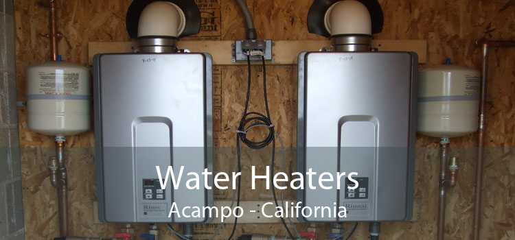Water Heaters Acampo - California