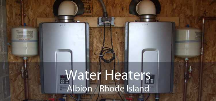 Water Heaters Albion - Rhode Island