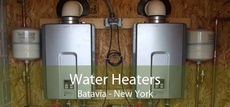 Water Heaters Batavia - New York