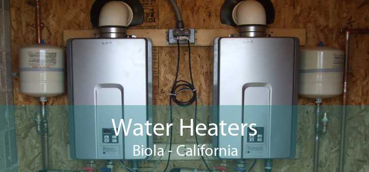 Water Heaters Biola - California