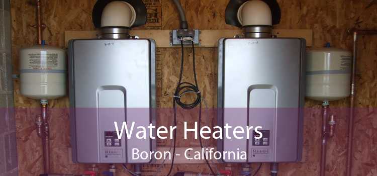 Water Heaters Boron - California