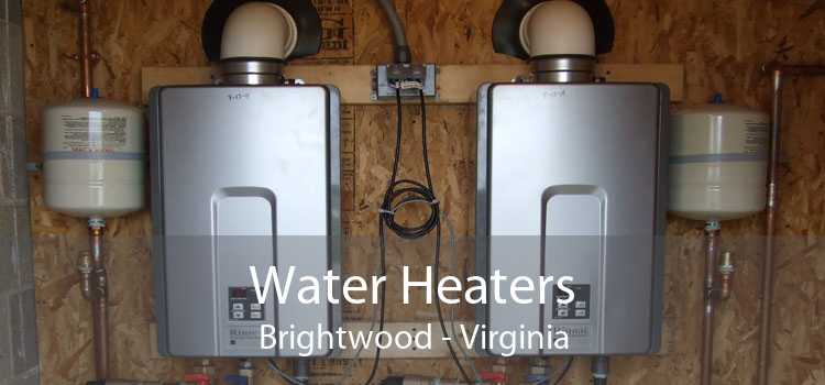 Water Heaters Brightwood - Virginia