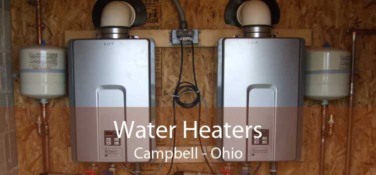 Water Heaters Campbell - Ohio