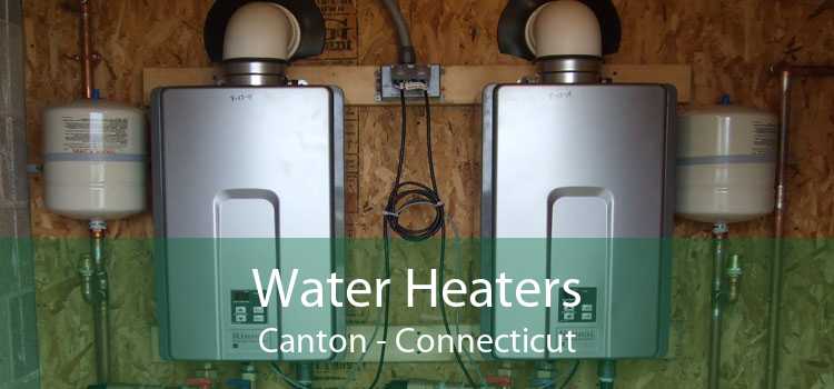 Water Heaters Canton - Connecticut