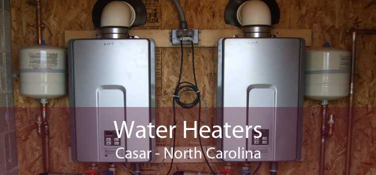 Water Heaters Casar - North Carolina